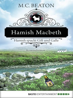 cover image of Hamish Macbeth spuckt Gift und Galle